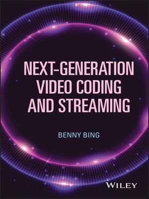 cover image of Next-Generation Video Coding and Streaming